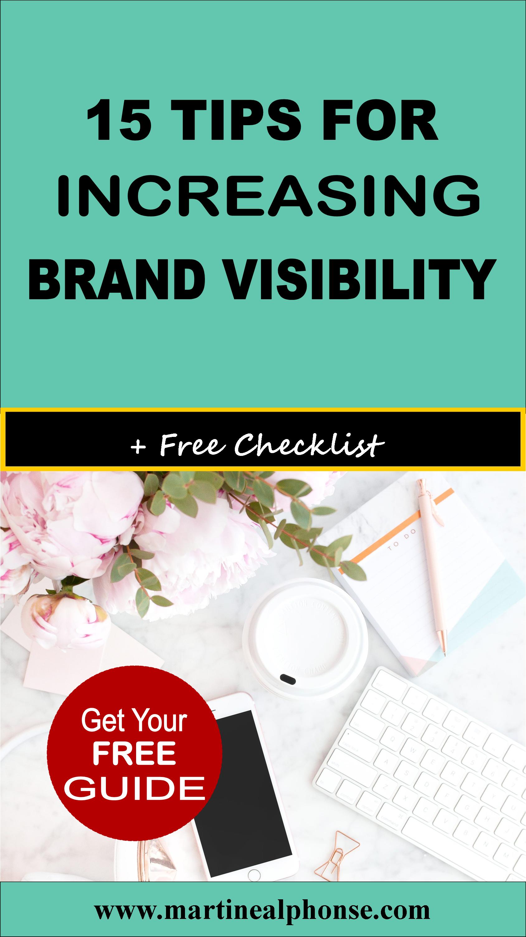 15 Tips For Increasing Brand Visibility - Martine Alphonse